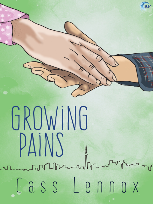 Title details for Growing Pains by Cass Lennox - Available